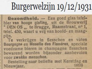 De Bourgogne des Flandres en zijn zusje Moselle des Flandres in de jaren dertig: voedzame bieren in champagneflessen, aanbevolen voor 'zwakke menschen'. Burgerwelzijn 19-12-1931.